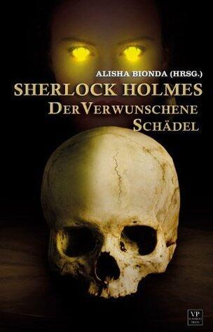 Sherlock Holmes - Der verwunschene Schädel