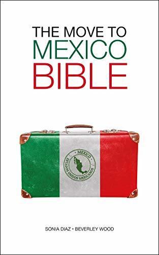 The Move to Mexico Bible
