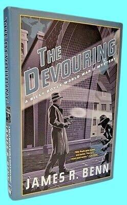 Rare Antique DEVOURING James R. Benn NOVEL 1st Edition SIGNED First Printing FICTION Mystery [Hardcover] James R. Benn
