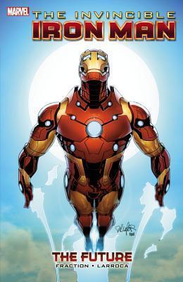 The Invincible Iron Man, Vol. 11: The Future