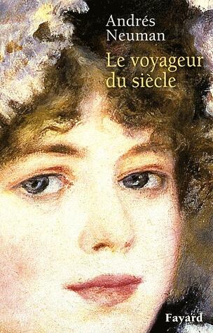 Le Voyageur du siècle