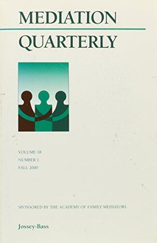 Mediation Quarterly, No. 1, Spring 2001