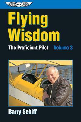 ASA The Proficient Pilot, Volume 3