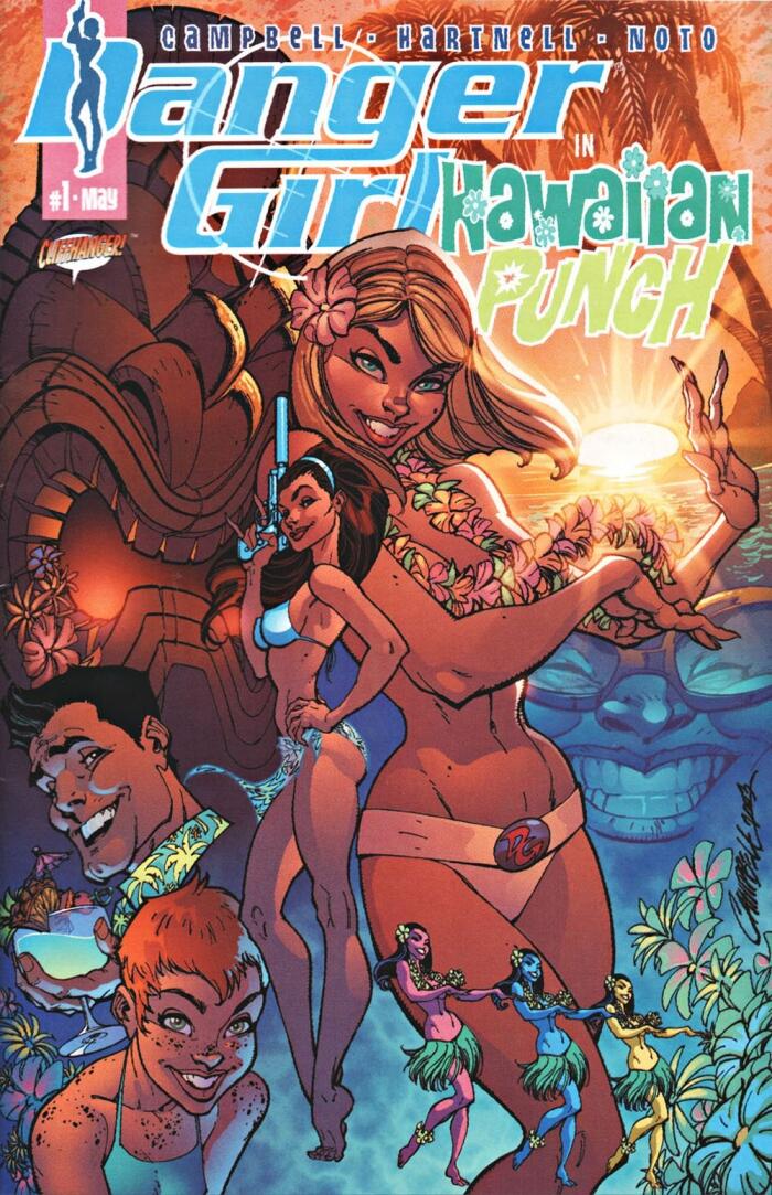 Danger Girl - Hawaiian Punch