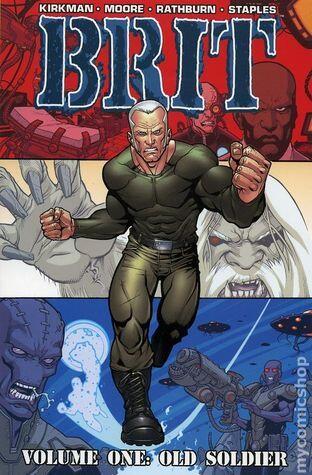 Brit (Vol. 1): Old Soldier