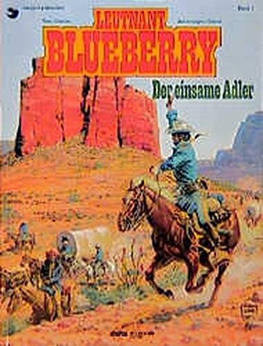 Leutnant Blueberry, Bd.3, Der einsame Adler