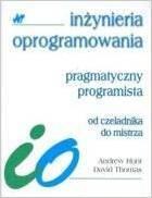 Pragmatyczny programista: od czeladnika do mistrza