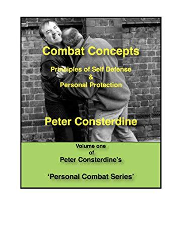 Combat Concepts: Myths and Reality of Martial Arts for Self Defence