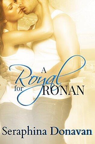 A Royal For Ronan: Part One