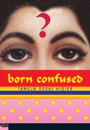 Born Confused