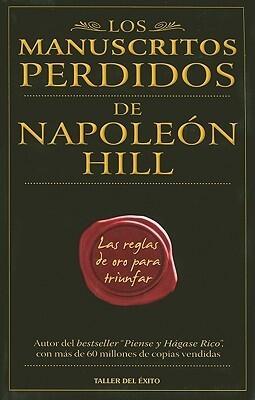 Manuscritos perdidos de Napoleon Hill / Lost manuscripts of Napoleon Hill