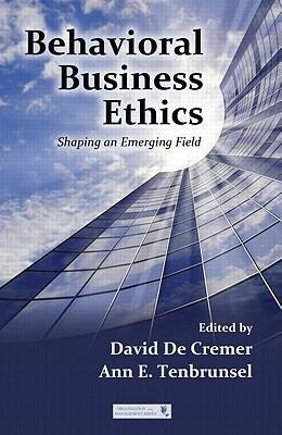 Behavioral Business Ethics