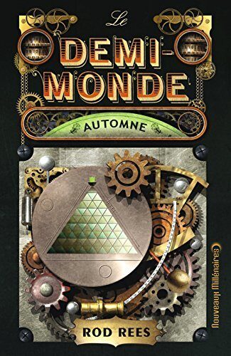 Le Demi-Monde (Tome 4) - Automne