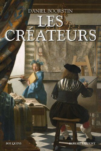 Les créateurs (Bouquins)