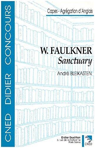 "Sanctuary" by William Faulkner