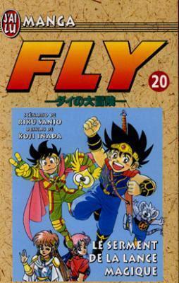 Fly, tome 20: le serment de la lance magique