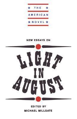 New Essays on Light in August