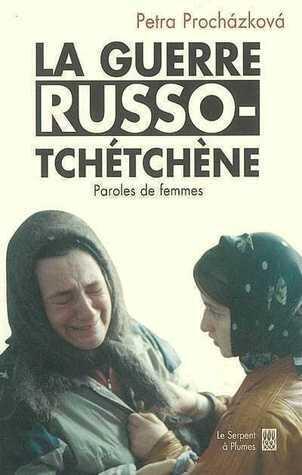La guerre russo-tchétchène