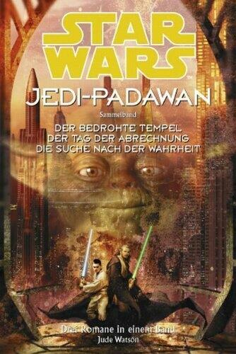 Star Wars: Jedi-Padawan, Sammelband 3