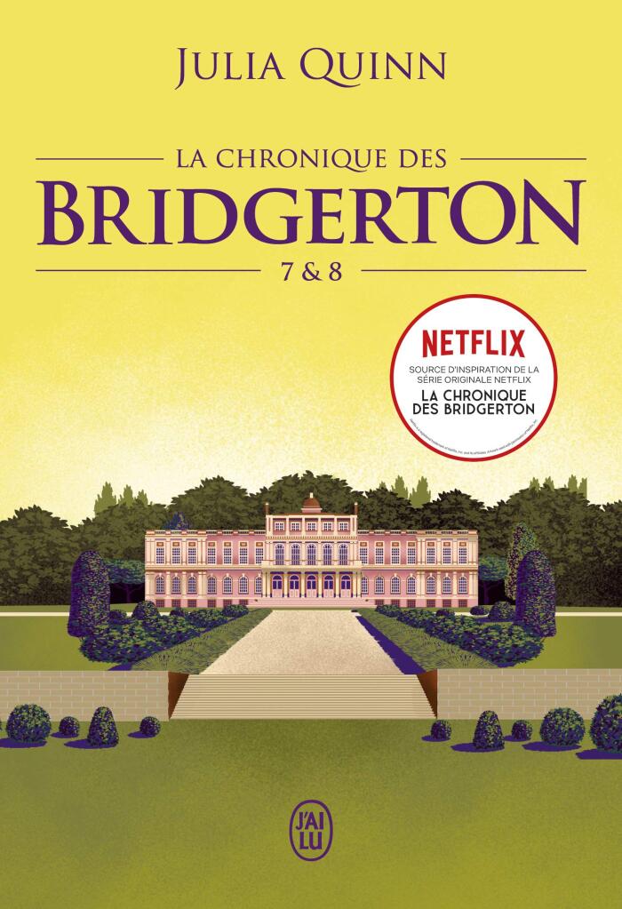 La chronique des Bridgerton (Tomes 7 & 8) (La chronique des Bridgerton - L'intégrale)