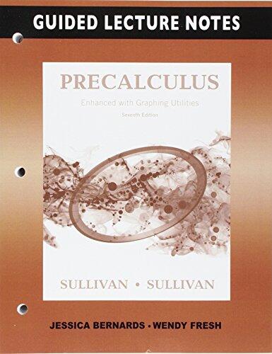Guided Lecture Notes for Precalculus Enhanced with Graphing Utilities