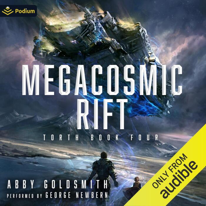 Megacosmic Rift: A Dark Sci-Fi Epic Fantasy: Torth, Book 4