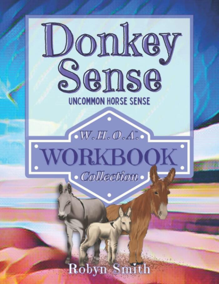 Donkey Sense: Uncommon Horse Sense is a Fun activity book for kids ages 9-12 | Donkey Word Games, Puzzles, Color Pages, Focus Activities, Reading ... History, Geography, Vocabulary, and more...