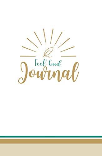 Feel Good Journal