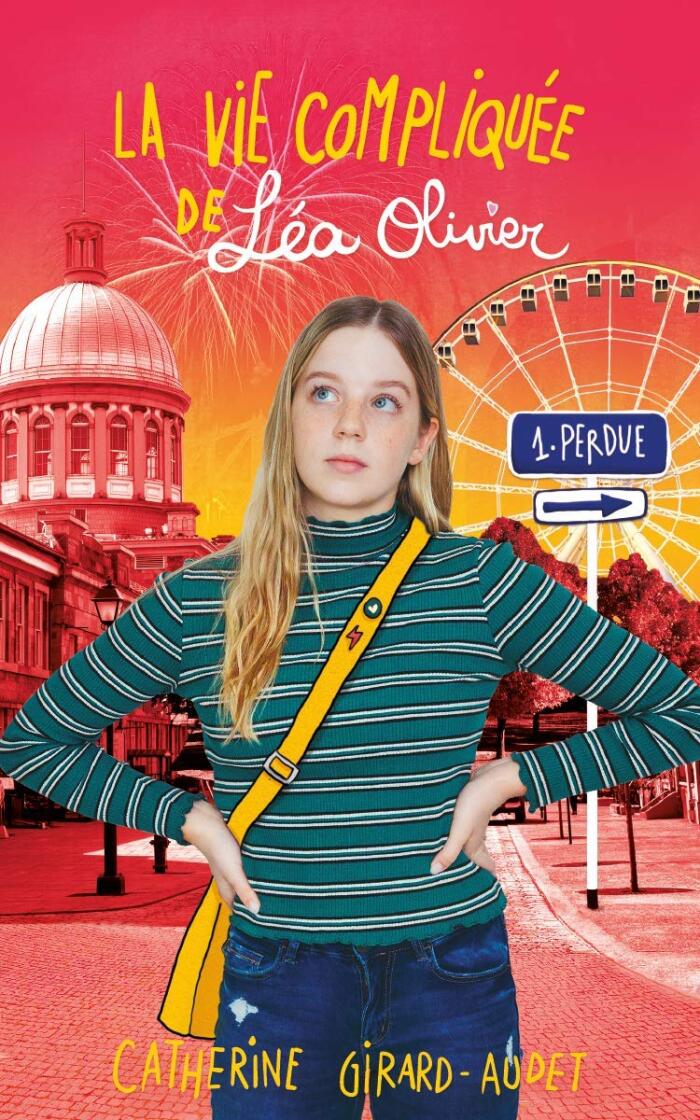 La Vie Compliquée de Léa Olivier: Perdue