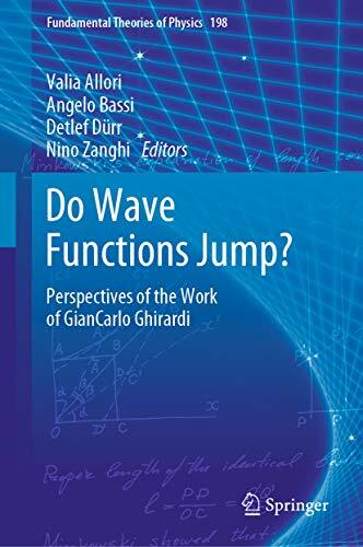 Do Wave Functions Jump?: Perspectives of the Work of GianCarlo Ghirardi