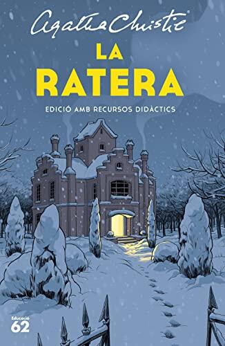 La Ratera (Edició amb Recursos Didàctics)