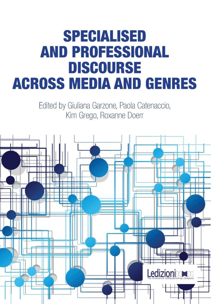 SPECIALISED AND PROFESSIONAL DISCOURSE ACROSS MEDIA AND GENRES