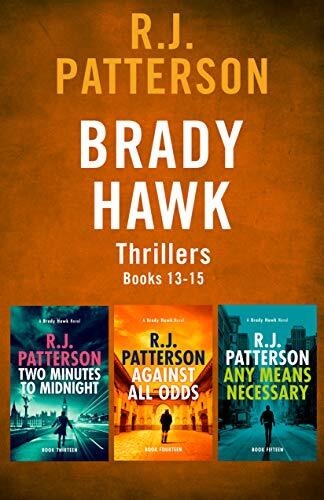 The Brady Hawk Series: Books 13-15