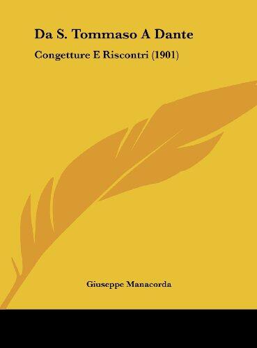Da S. Tommaso A Dante: Congetture E Riscontri (1901)