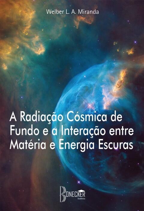 A radiação cósmica de fundo e a interação entre energia e matéria escuras
