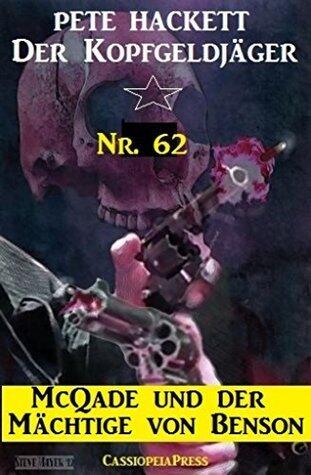 McQuade und der Mächtige von Benson