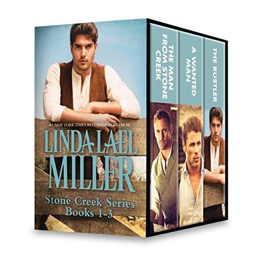 Stone Creek Series #1-3: The Man from Stone Creek \ A Wanted Man \ The Rustler