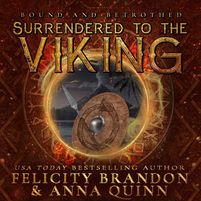 Surrendered to the Viking: Bound and Betrothed, Book 3