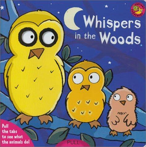 Whispers in the Woods