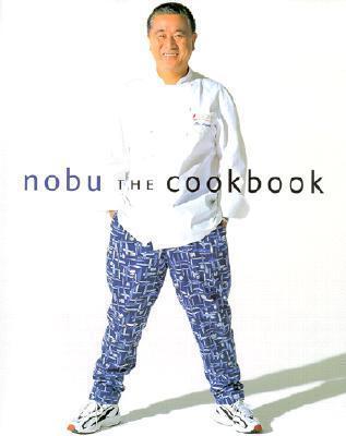 Nobu: The Cookbook