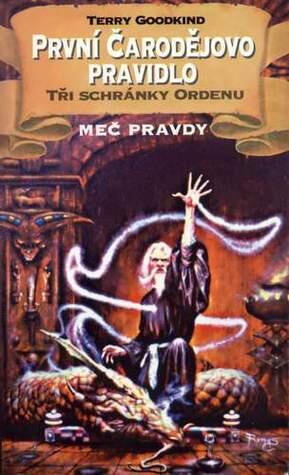 První čarodějovo pravidlo: Tři schránky Ordenu