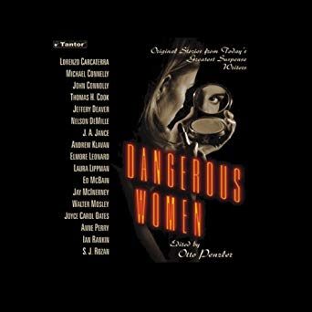 Dangerous Women: Original Stories from Today's Greatest Suspense Writers