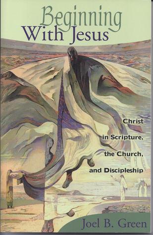 Beginning with Jesus