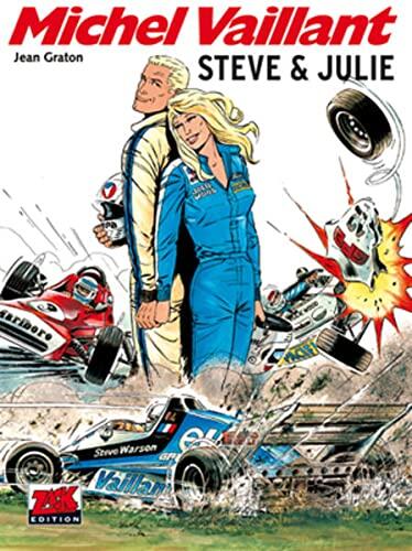 Michel Vaillant 44. Steve & Julie