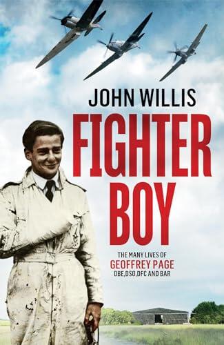 Fighter Boy: The Many Lives of Geoffrey Page