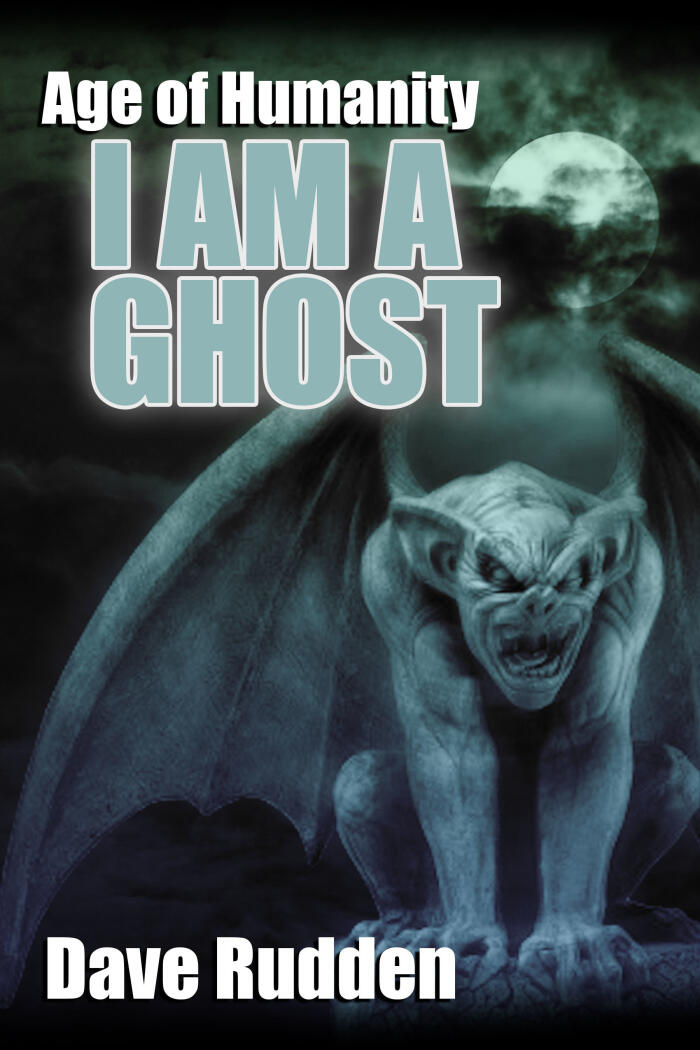 I Am A Ghost