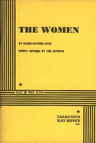 The Women: Play In Two Acts