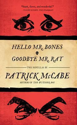 Hello Mr. Bones & Goodbye Mr. Rat