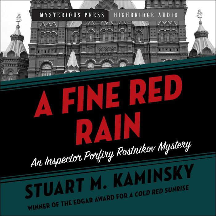 A Fine Red Rain: Inspector Porfiry Rostnikov Mysteries Series, Book 4