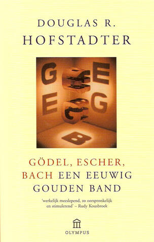 Gödel, Escher, Bach: een eeuwig gouden band